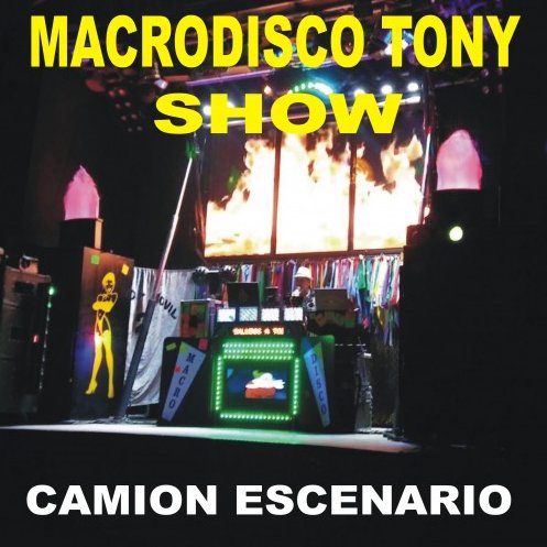 Macrodisco Tony Show