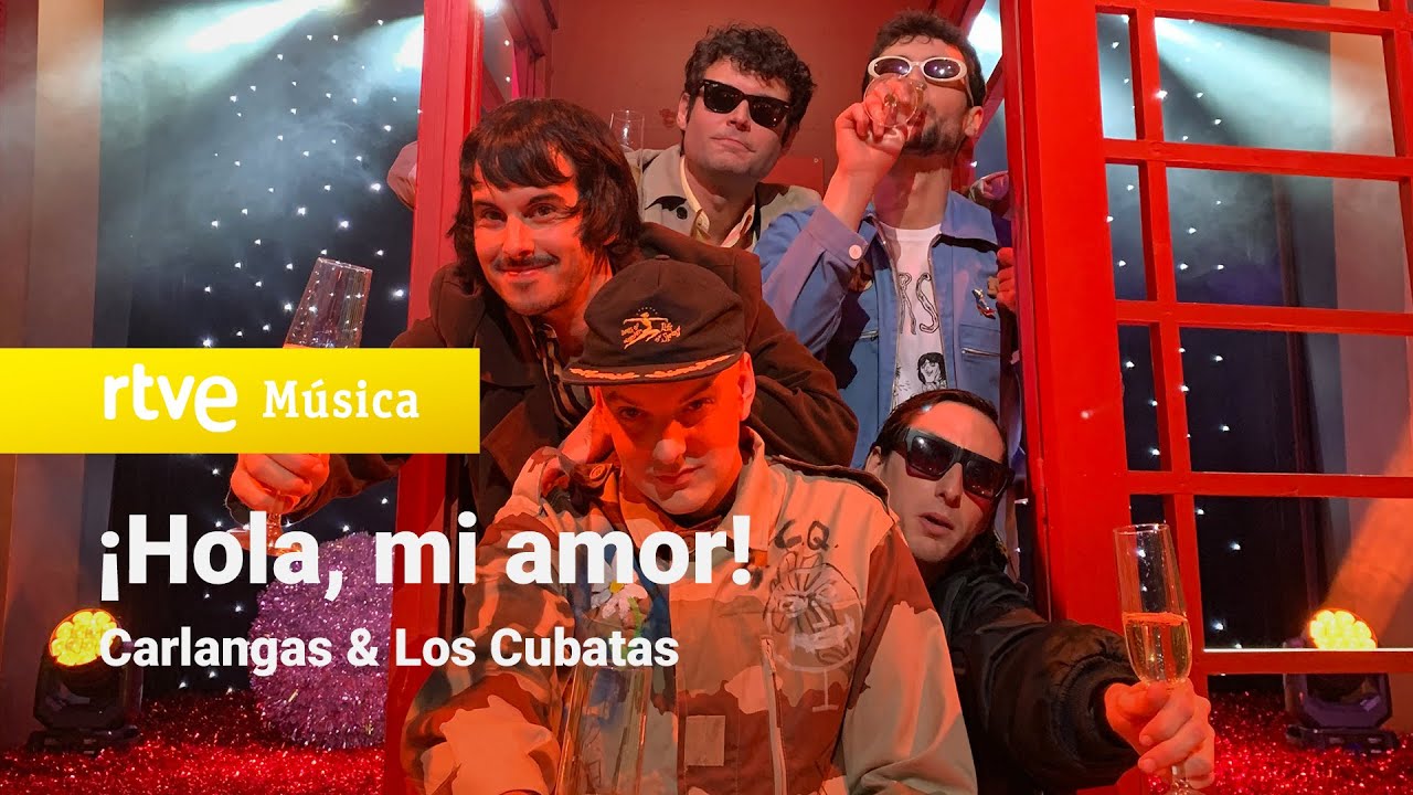 Vídeo: Carlangas y los cubatas "¡Hola, mi amor!"
