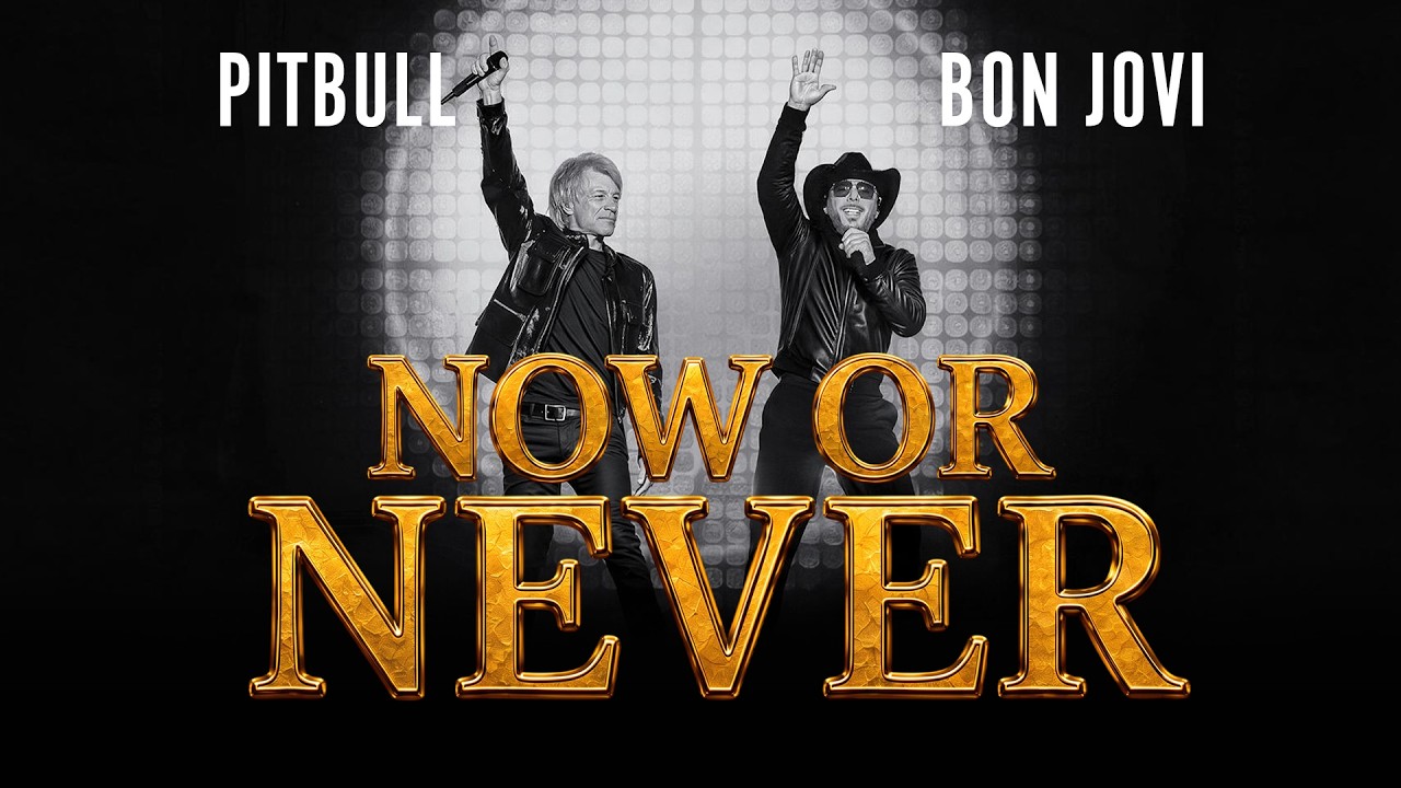 Vídeo: Pitbull x Bon Jovi - Now or Never (Music Video)